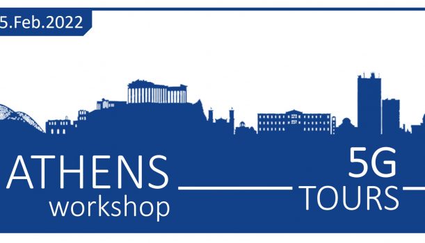 5G TOURS Workshop of Athens, a mobility-efficiency City